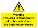 warning-this-area-is-temporarily-out-of-bounds-due-to-the-high-temperatures~
